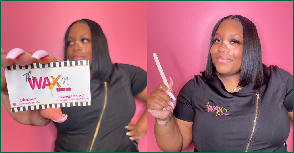 CV Waxing Alum, Shanae, Owner of The Wax N Beauty Bar